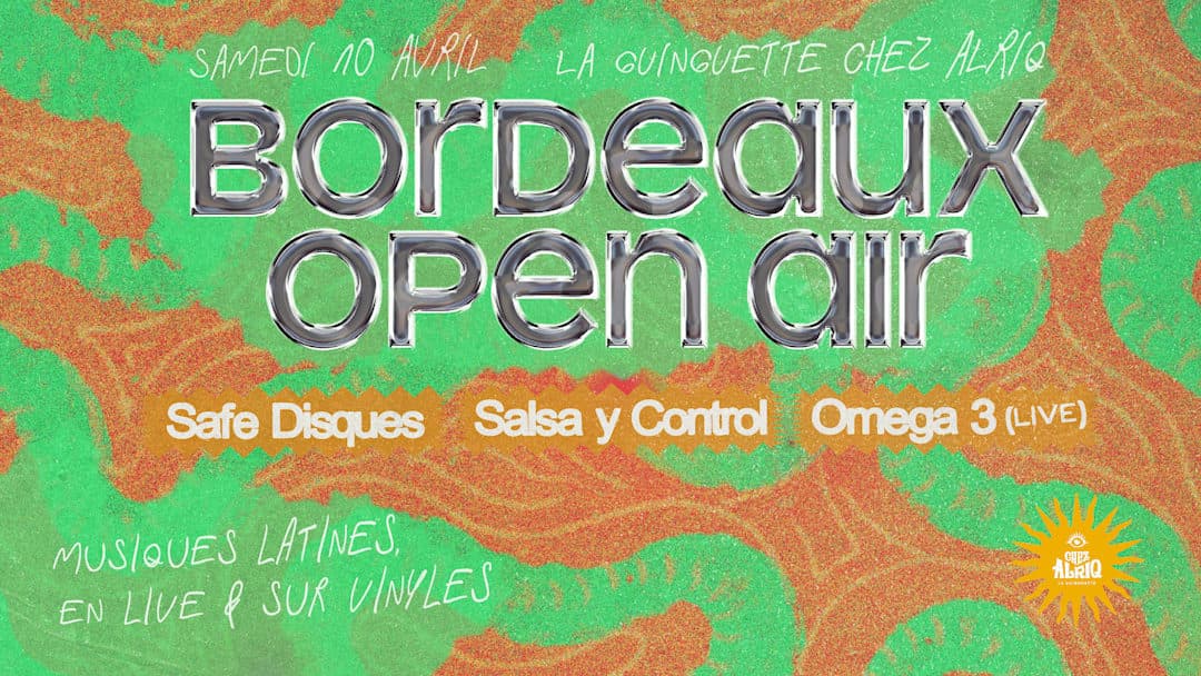 Bordeaux Open Air Chez Alriq
