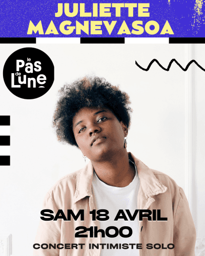 JULIETTE MAGNEVASOA + DJ set