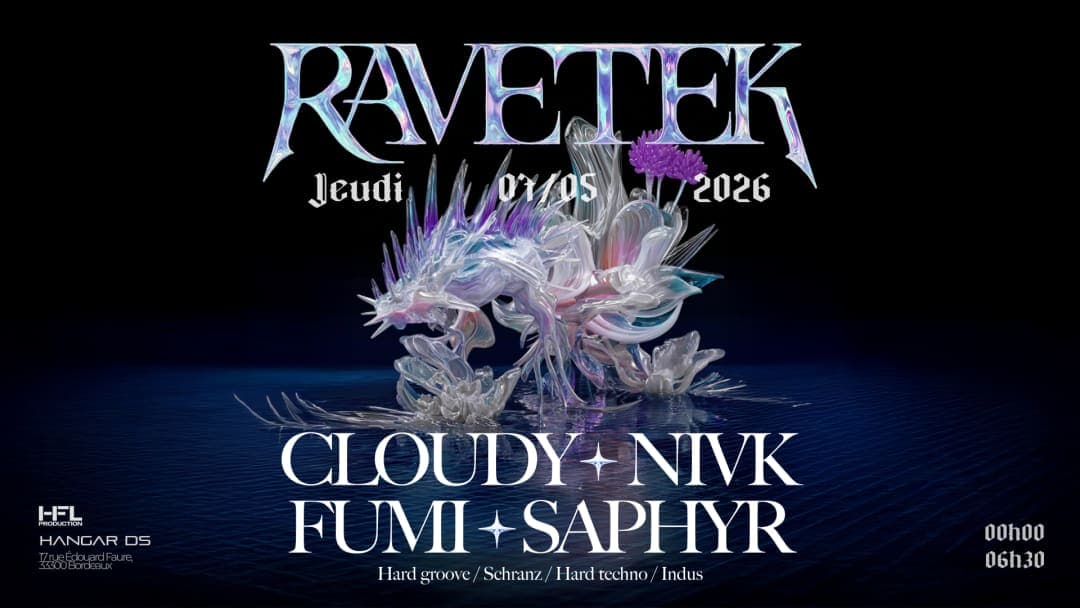 RAVETEK // CLOUDY - NIVK - FUMI - SAPHYR