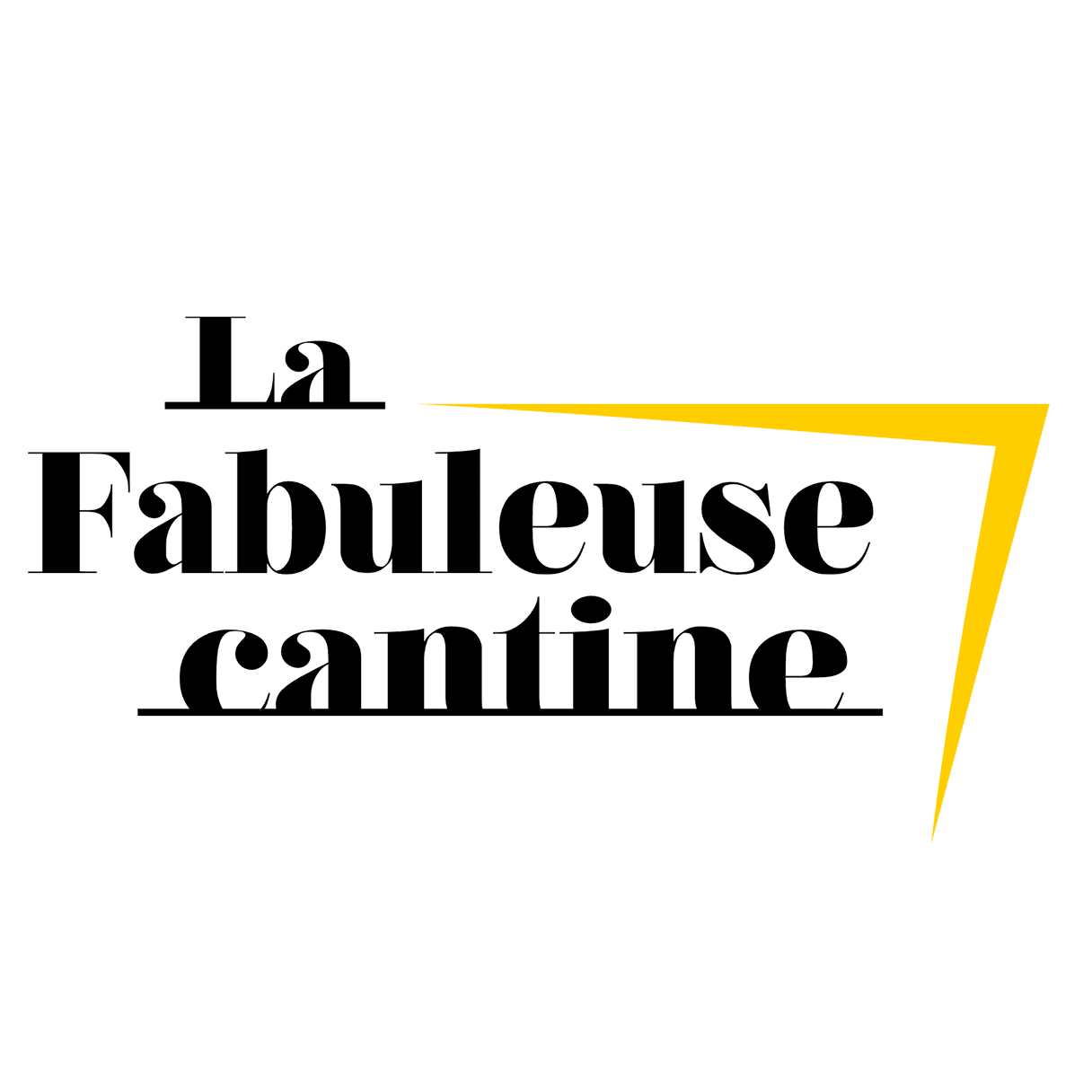 La Fabuleuse Cantine