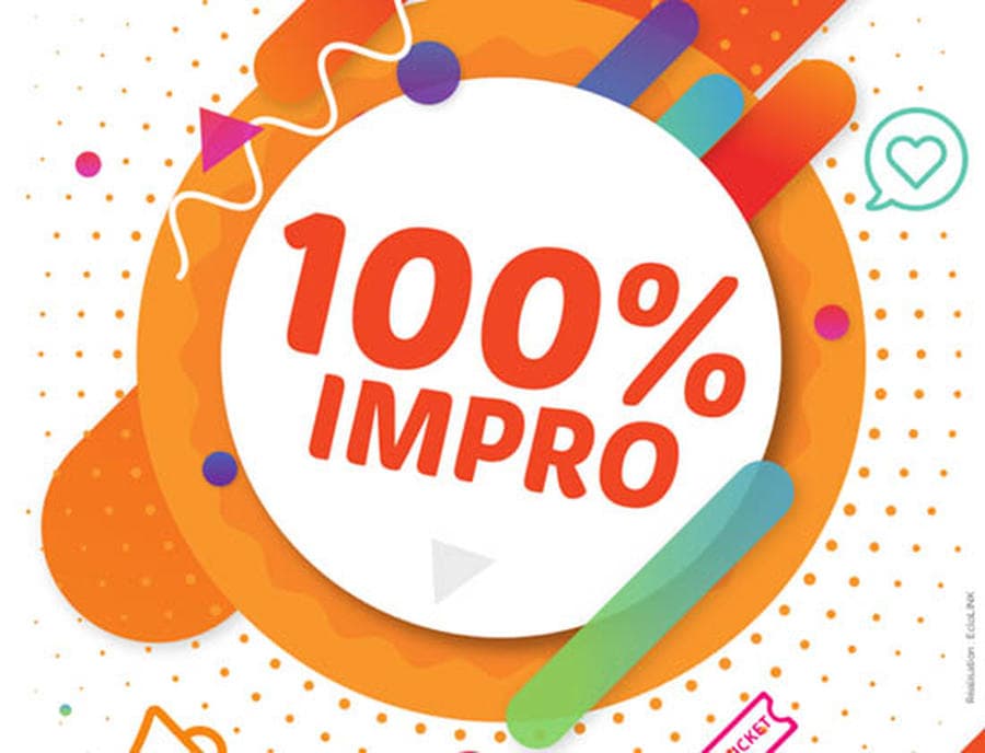 100% Impro !