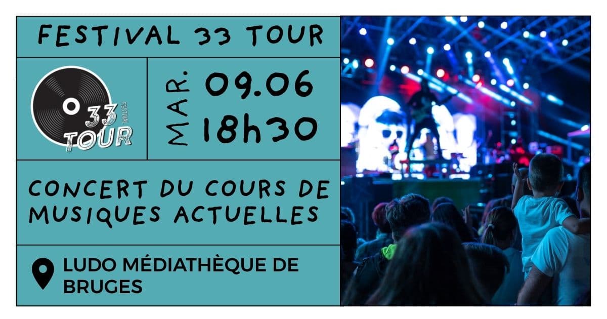 Festival 33 Tour - Concert de l'Atelier de Musiques Actuelles de Treulon
