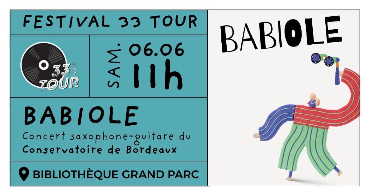 Festival 33 Tour - Concert Babiole