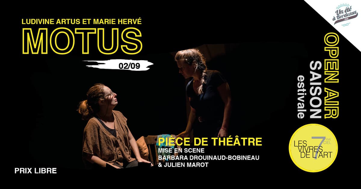 7e Ciel : Motus / Théâtre en plein air