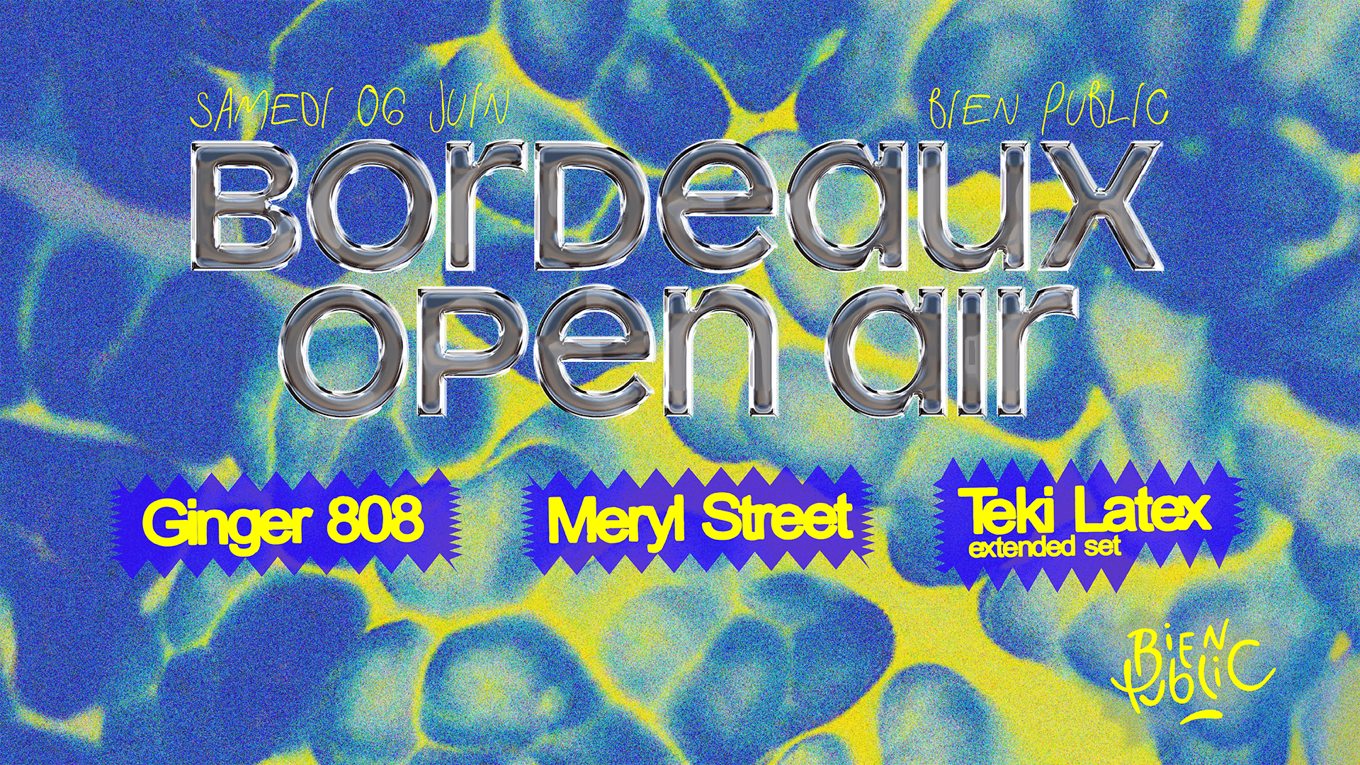 BOA Club : Teki Latex, Ginger808, Meryl Street - 06.06 @Bien Public