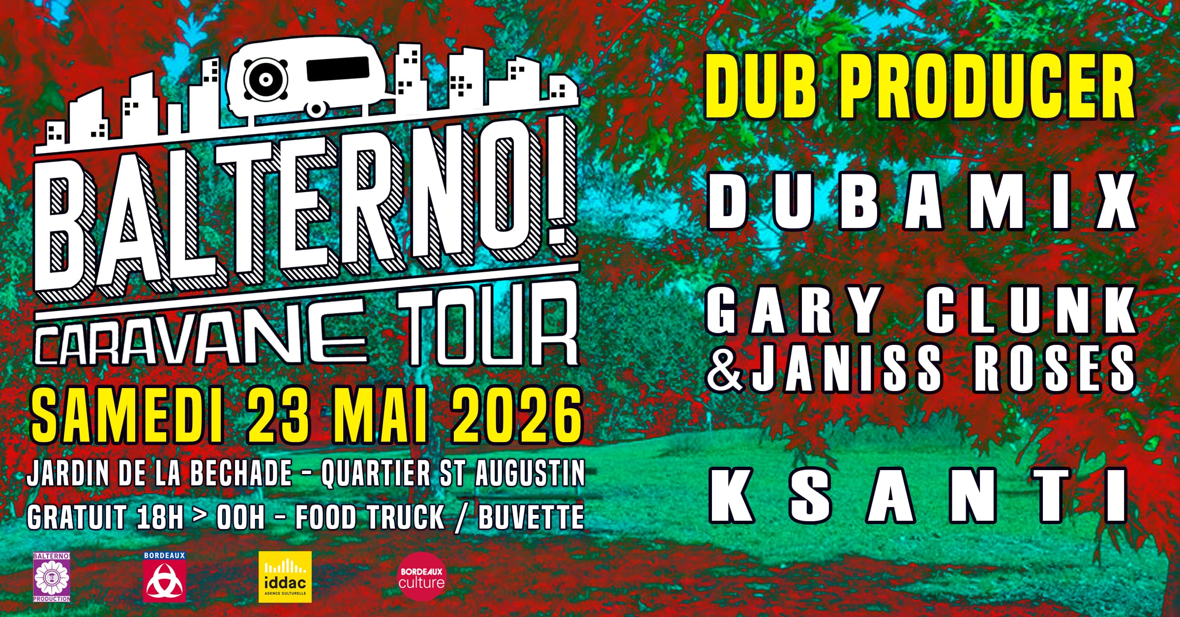 BALTERNO CARAVANE TOUR #1 - DUB : Dubamix + Gary Clunk & Janiss Roses + Ksanti
