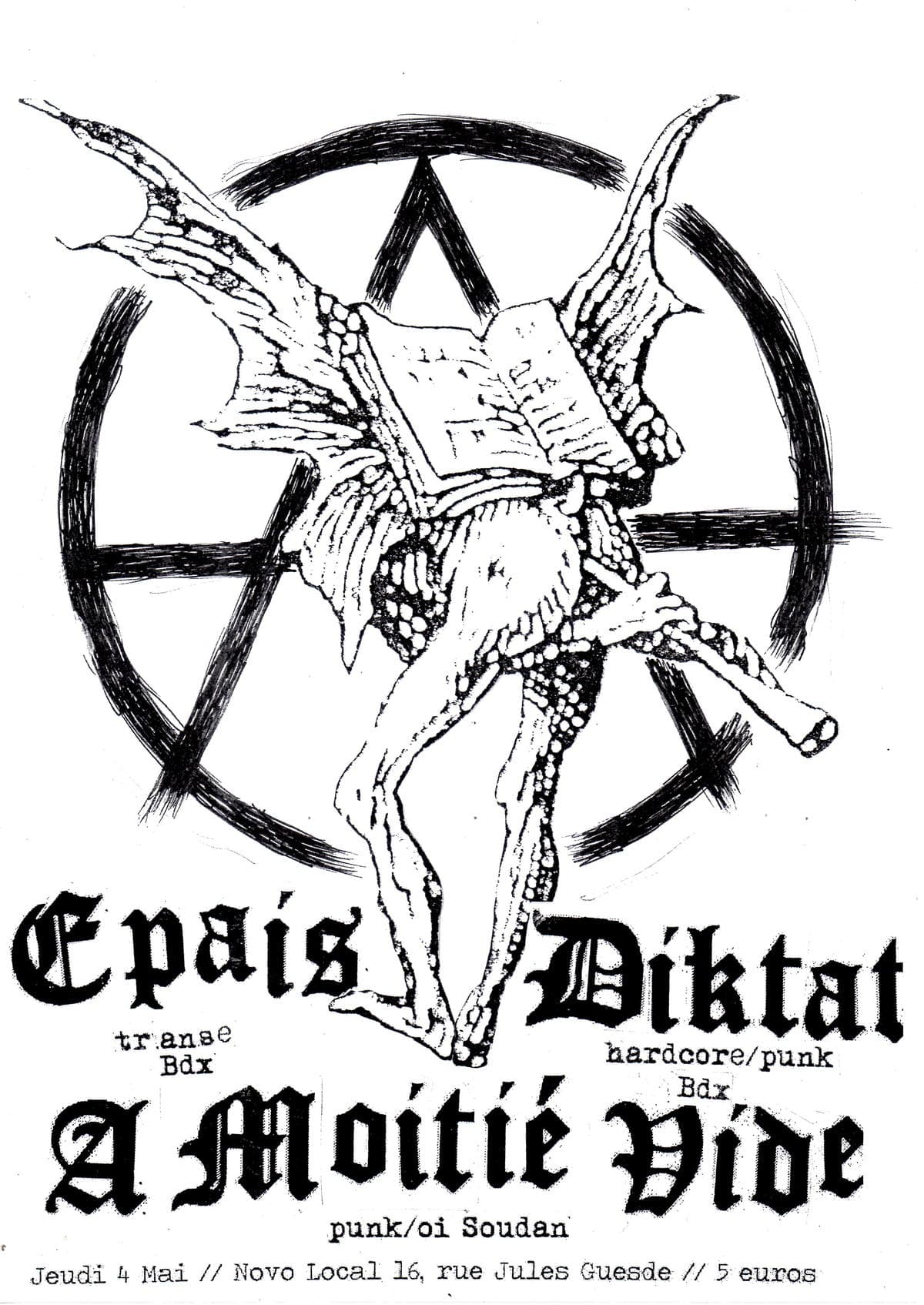 A Moitié Vide + Epais + Diktat