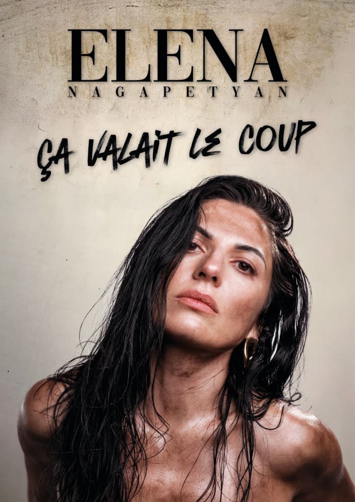 Elena Nagapetyan - Ça valait le coup