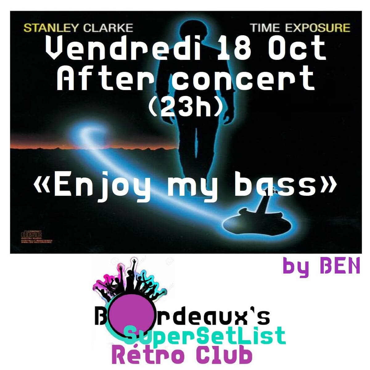 After Rétro Club ''Enjoy ma Bass''