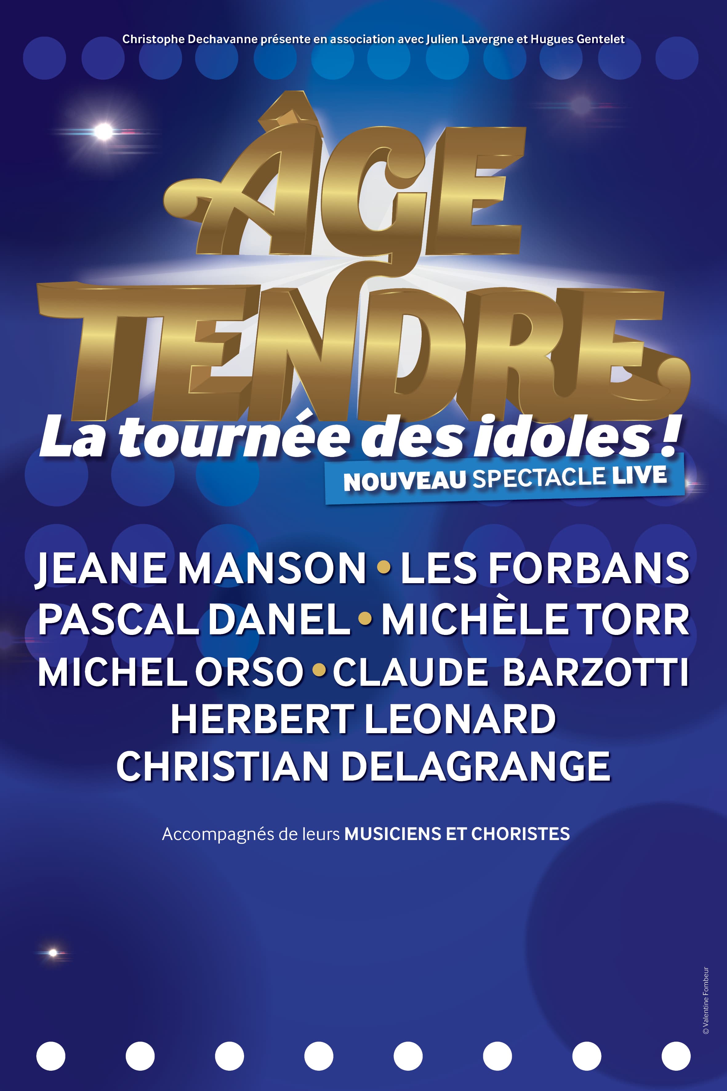 AGE TENDRE - LA TOURNEE DES IDOLES !