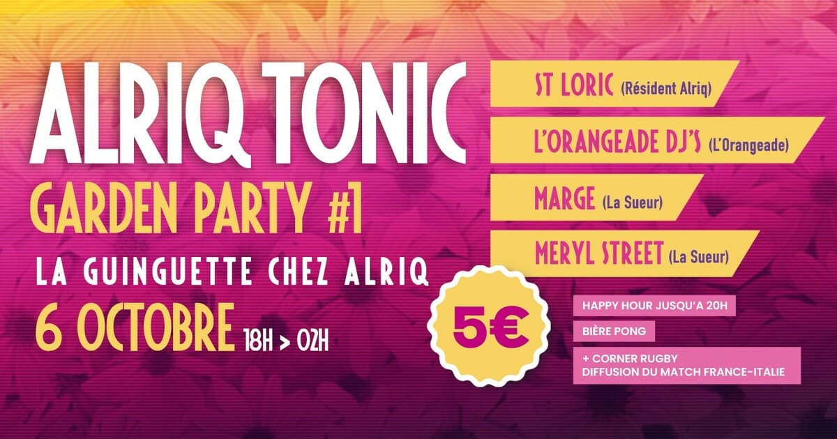 ALRIQ TONIC Garden party #1