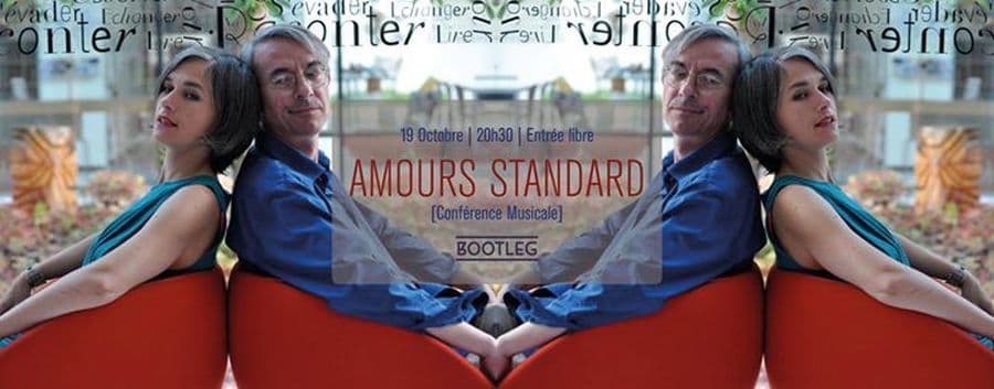 Amours Standard [ Conférence Musicale ]