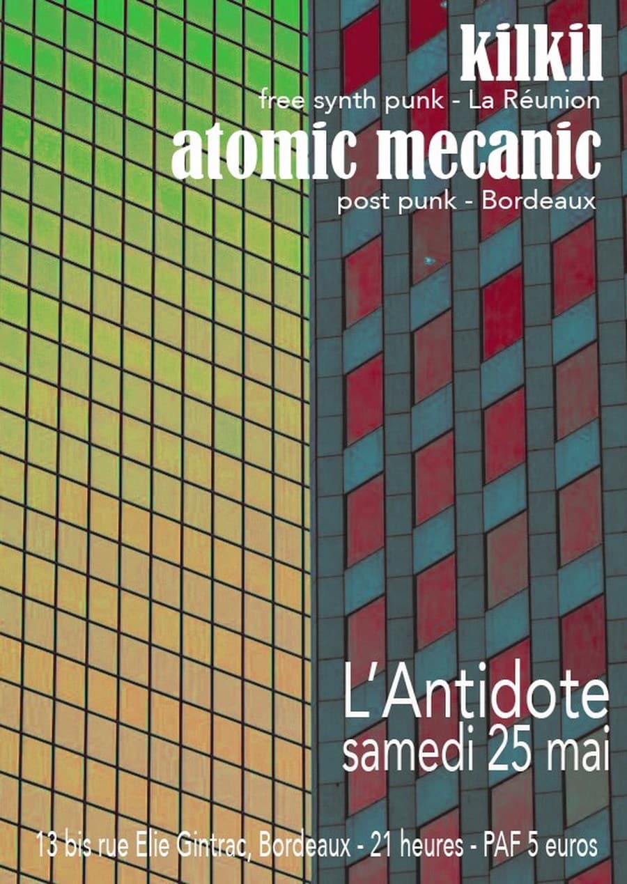 Atomic Mecanic + KilKil