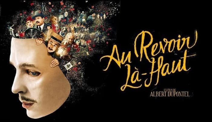 Au revoir là-haut d'Albert Dupontel