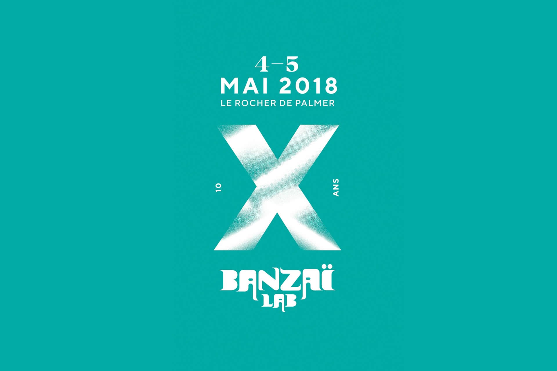 Banzaï Lab X 10 ans