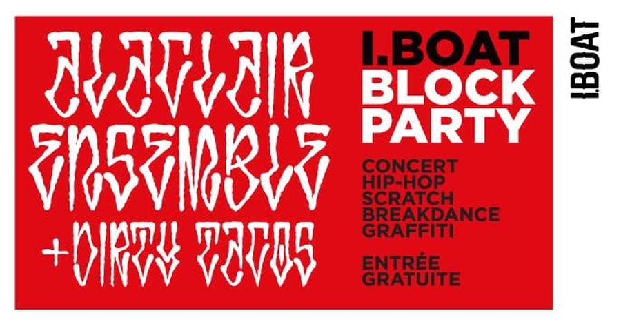 Block Party #2 : avec Alaclair Ensemble + Dirty Tacos