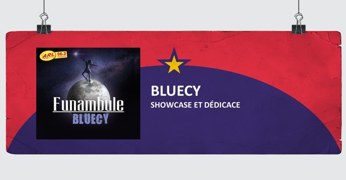 BLUECY en showcase et dédicace