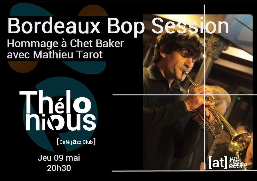 Bordeaux Bop Session - Hommage à Chet Baker