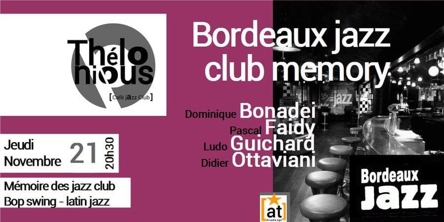 BORDEAUX JAZZ CLUB MEMORY #1