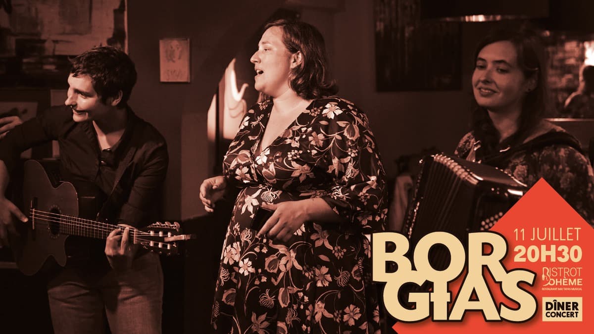 BORGIAS / diner-concert