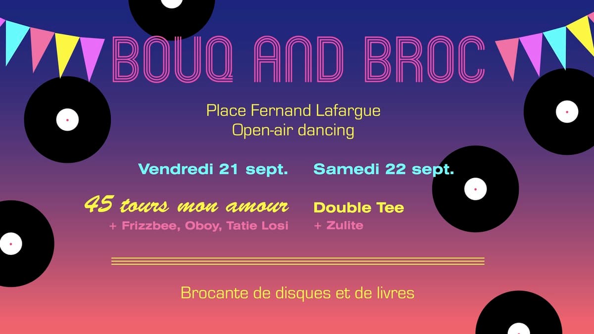 Bouq & Broc : open air dancing et brocante