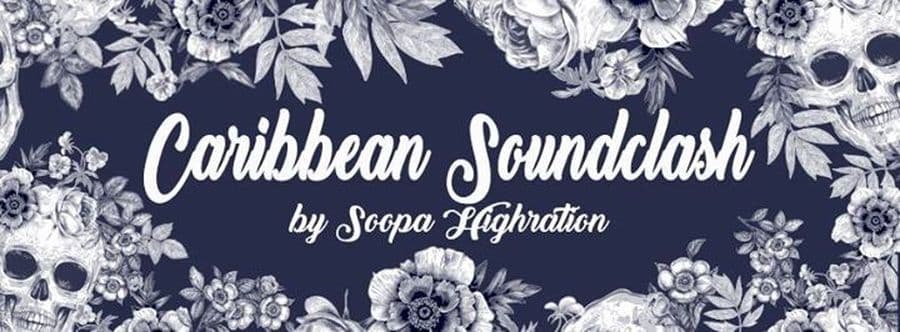 Caribbean Soundclash by Soopa Highration