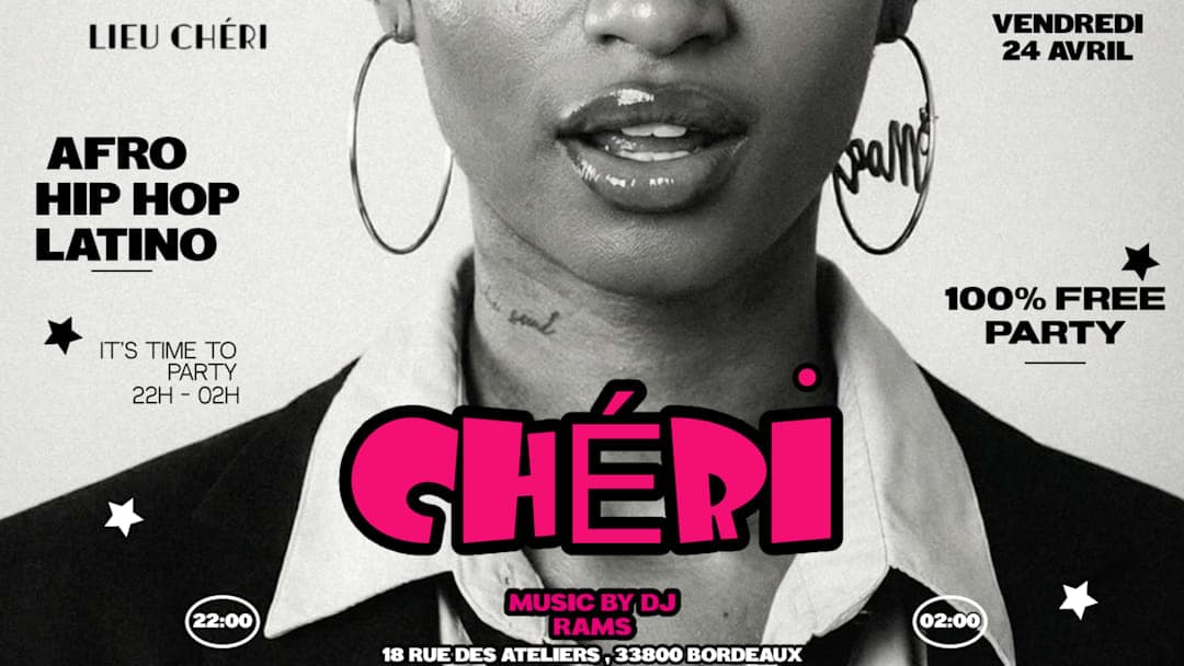 CHÉRI #2 : 100% FREE PARTY AFRO HIP HOP LATINO