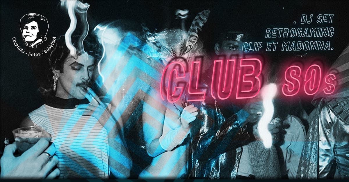 Club 80 à La Tencha : clips & dj set