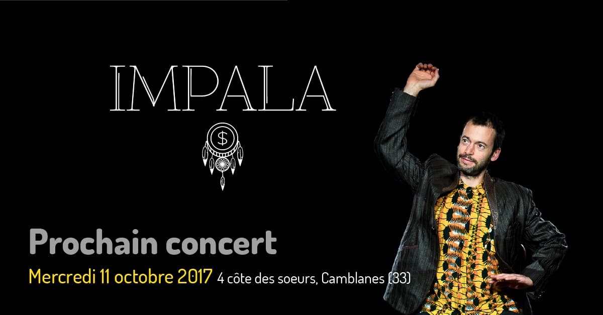 Concert chez l'habitant : avec Impala