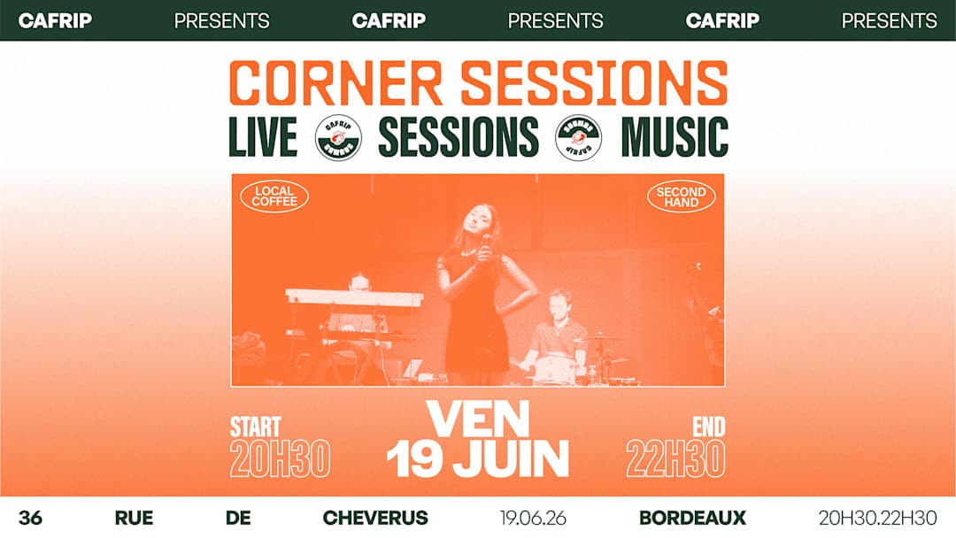 Corner Session #1 avec lovlly2gt