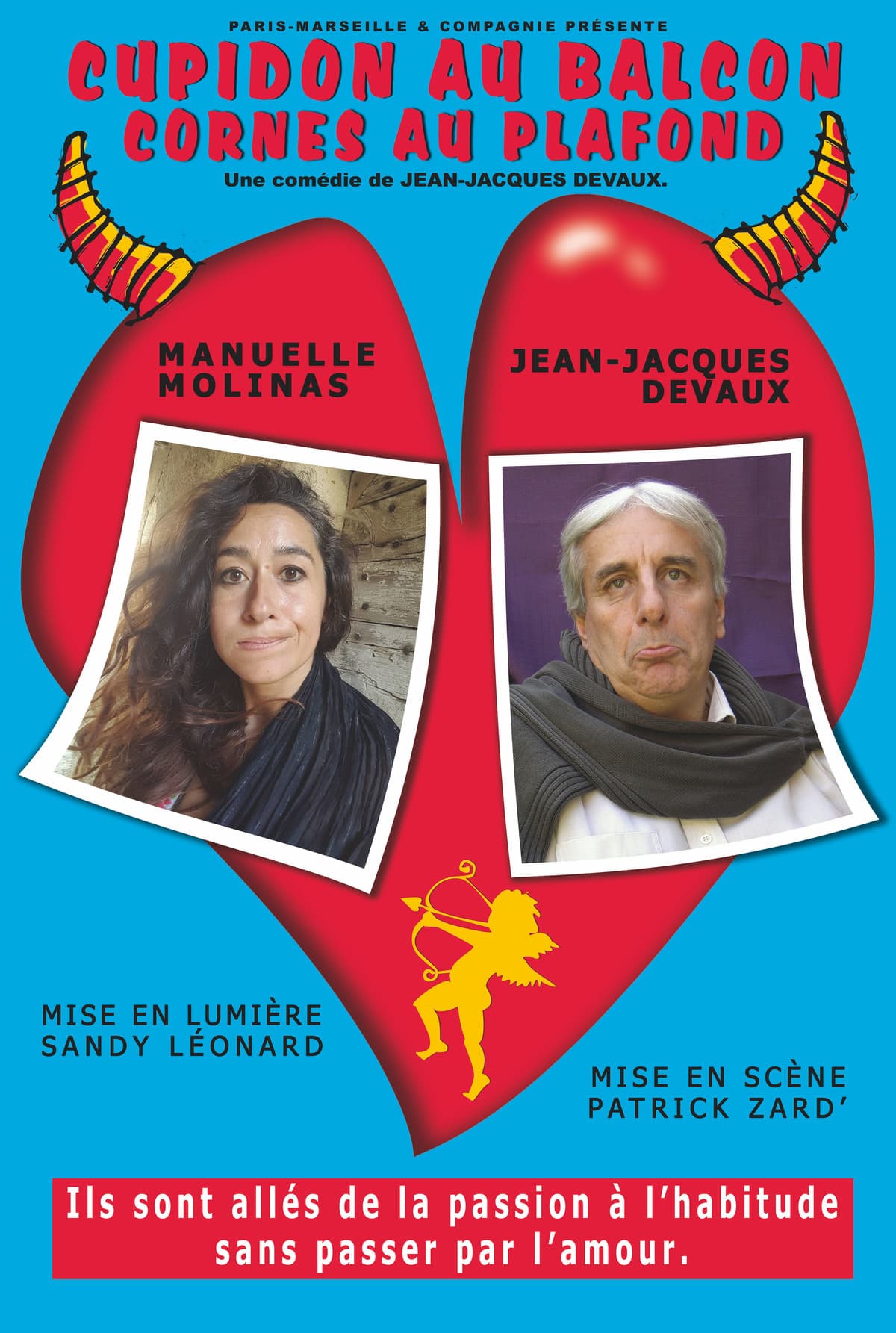 Cupidon au balcon, cornes au plafond