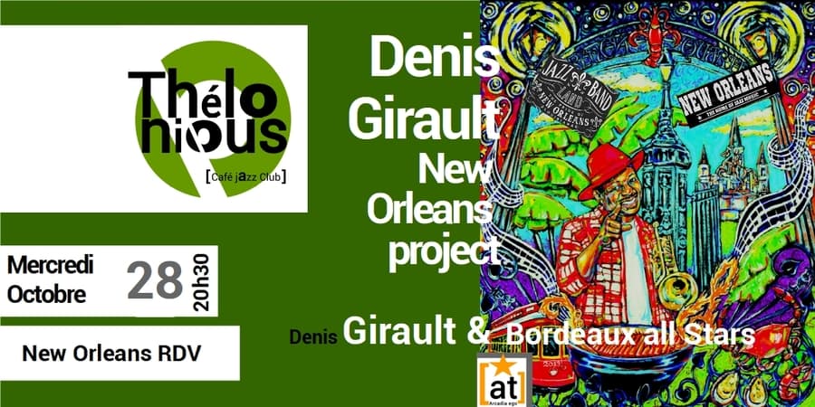 DENIS GIRAULT & NEW ORLEANS PROJECT