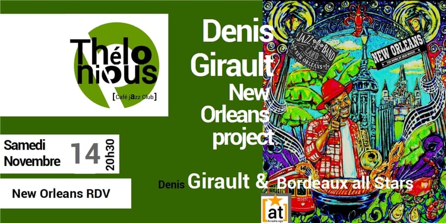 DENIS GIRAULT & NEW ORLEANS PROJECT