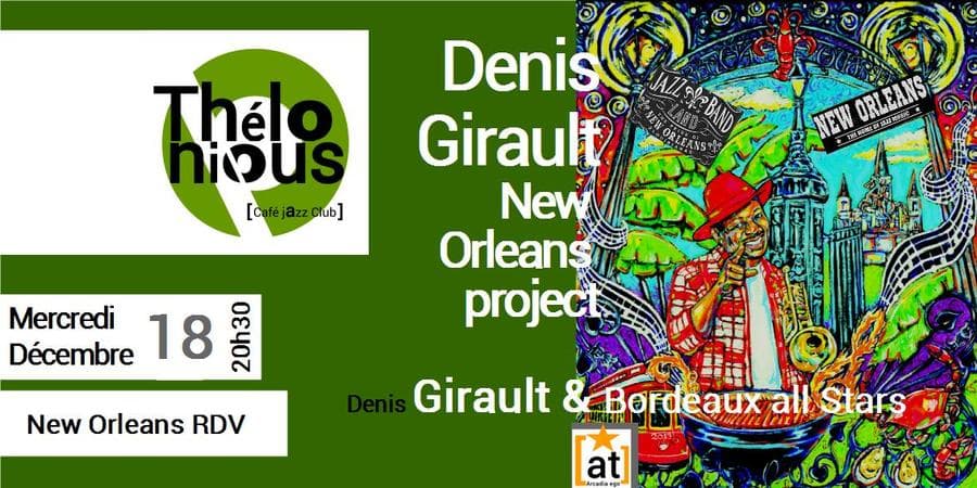 Denis Girault & New Orleans project