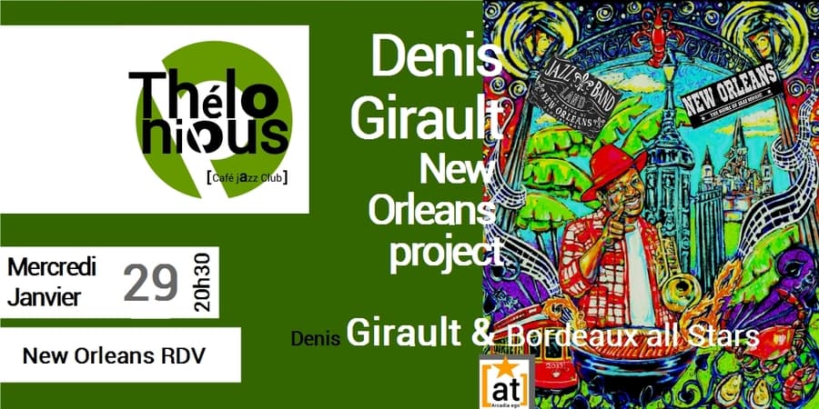 DENIS GIRAULT & THE NEW-ORLEANS PROJECT
