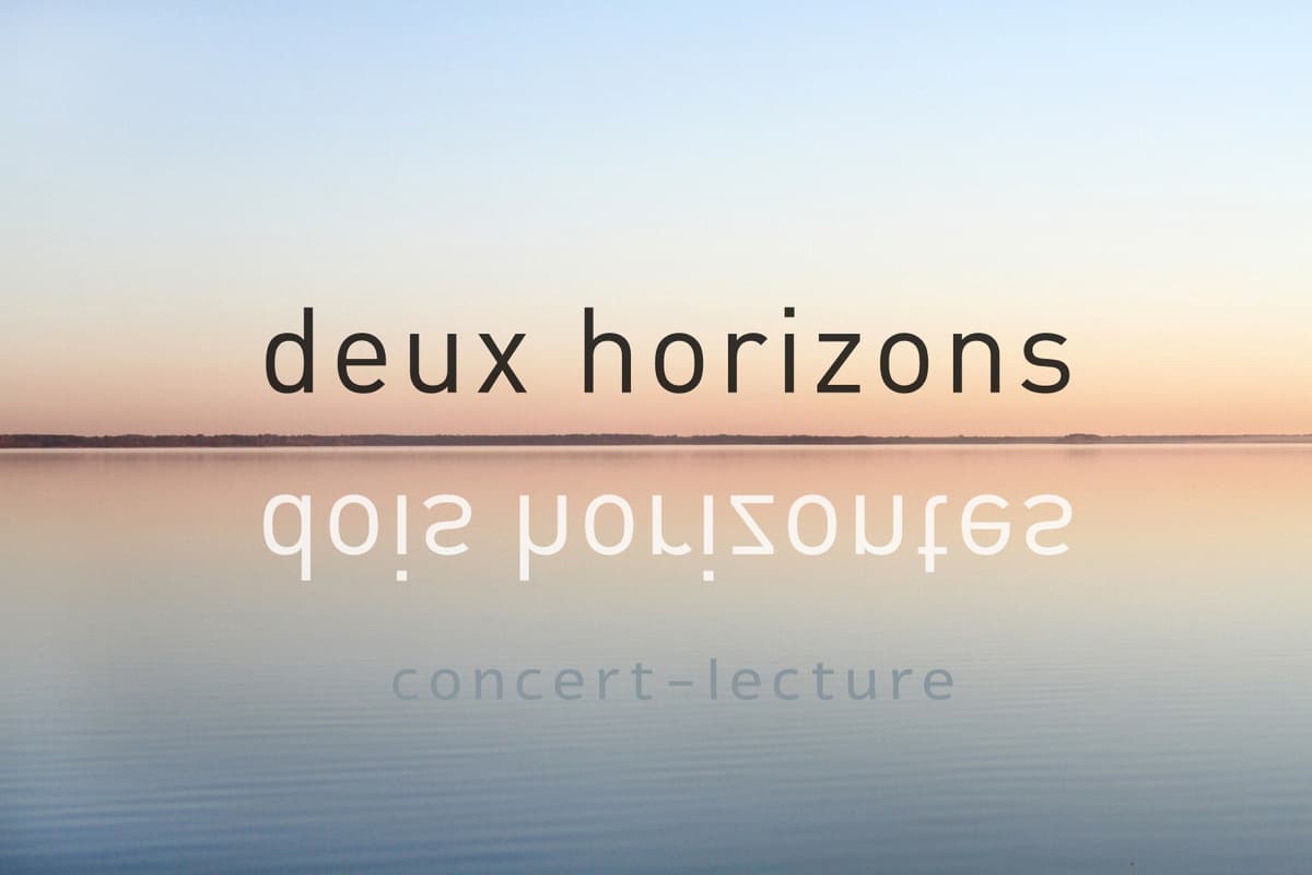 Deux Horizons - Dois Horizontes