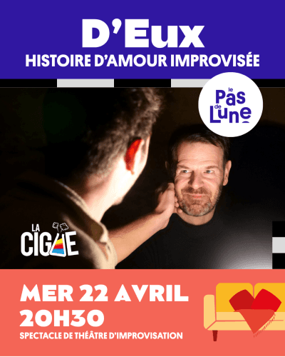 D'EUX - SPECTACLE D'IMPRO
