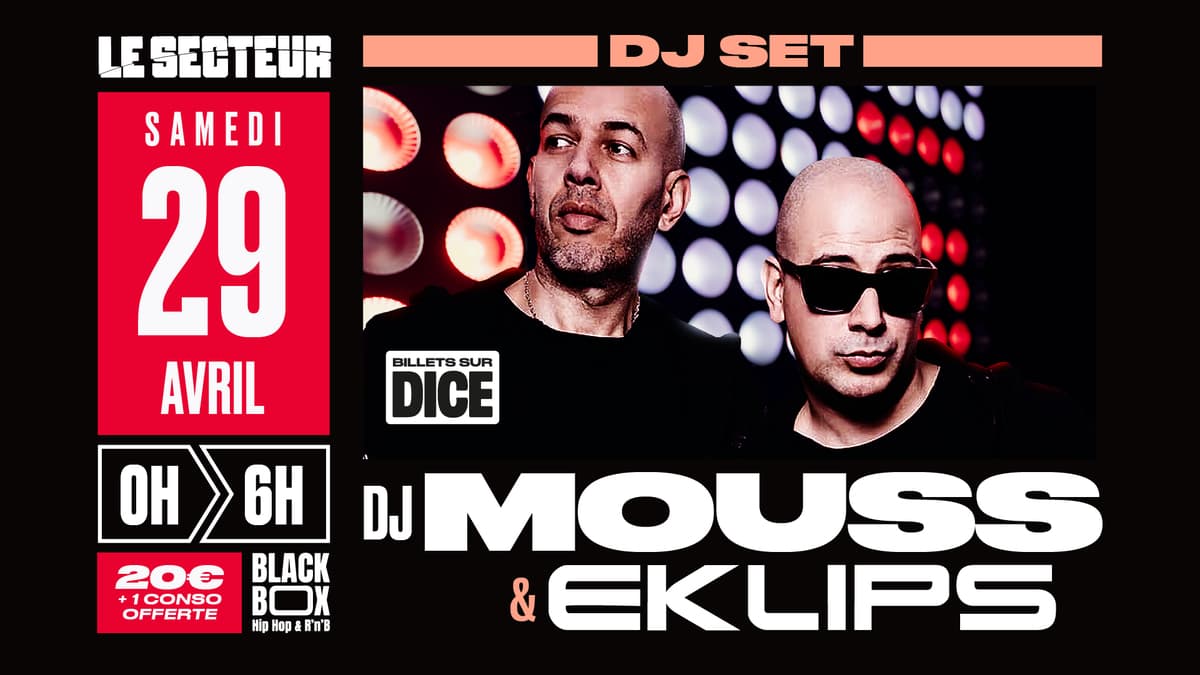 DJ MOUSS & EKLIPS - SHOWCASE