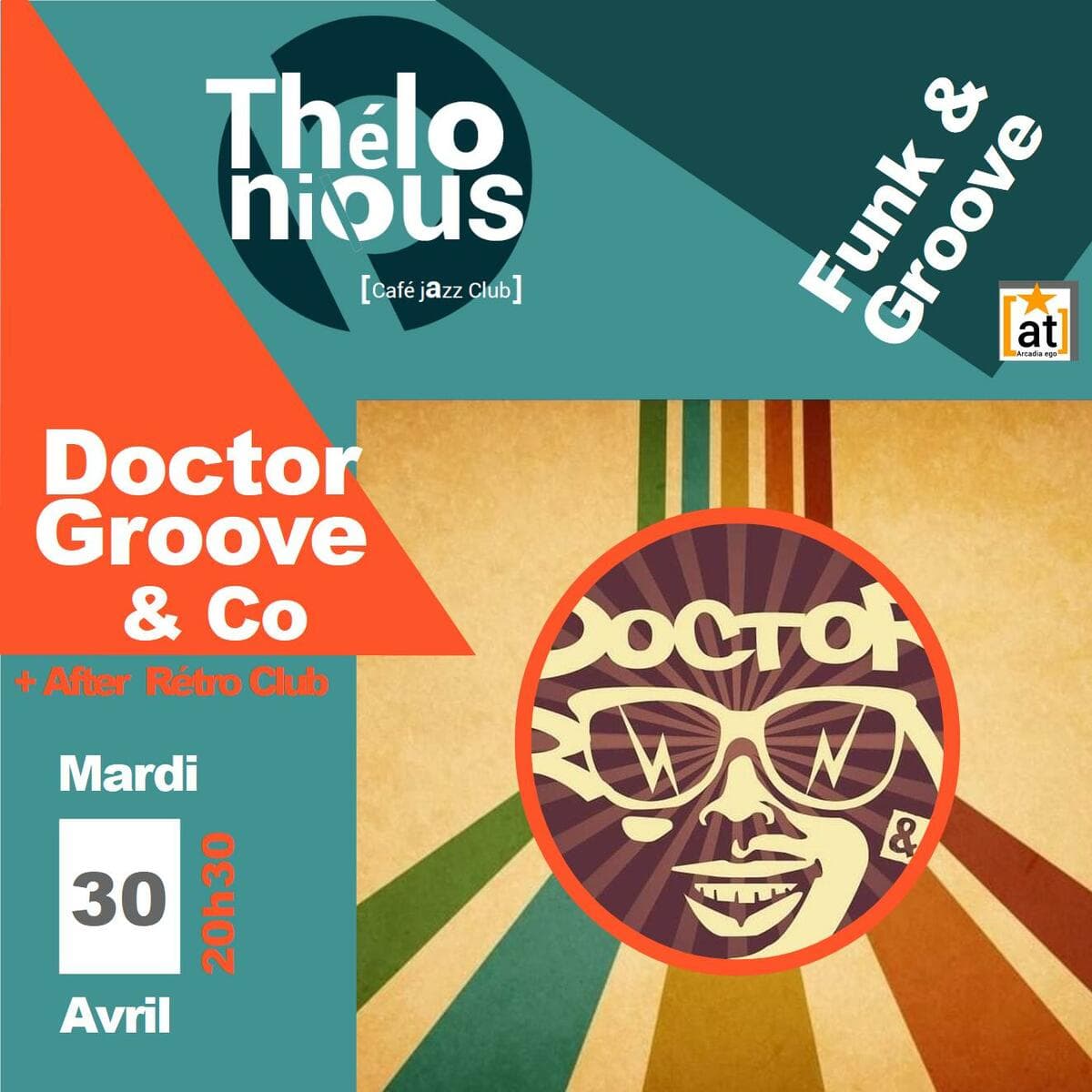 Doctor Groove & Co + After Rétro Club