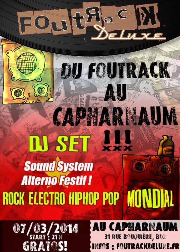 Du Foutrack au Capharnaum