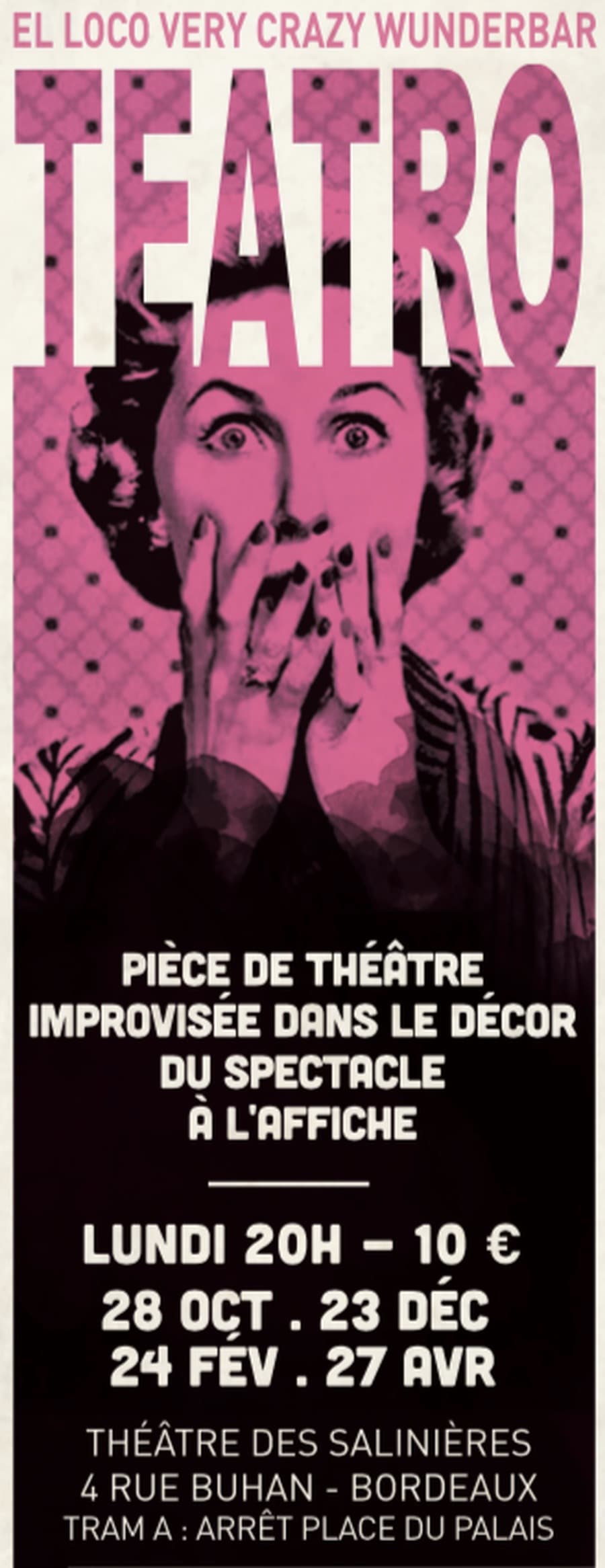 El loco very crazy wunderbar TEATRO