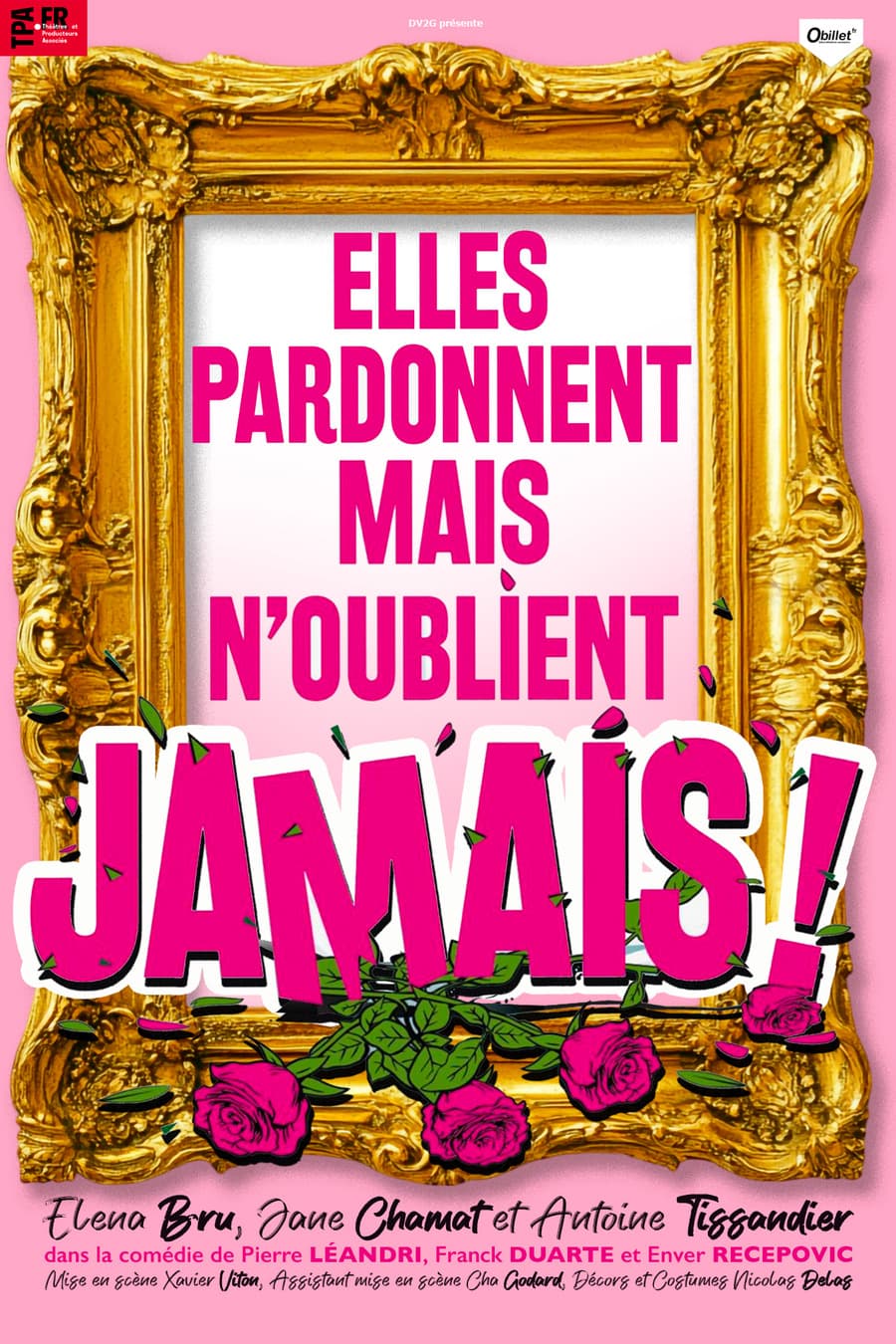 Elles pardonnent mais n'oublient jamais