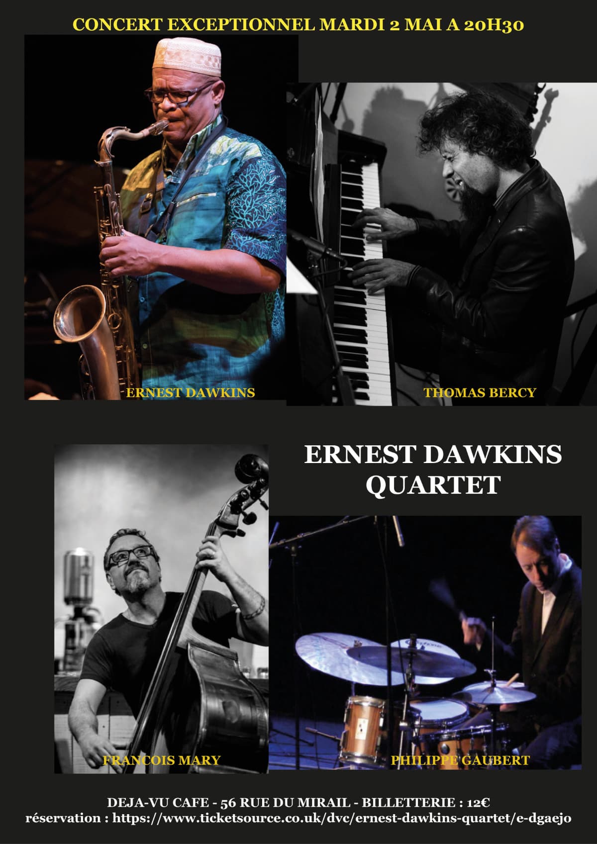 Ernest Dawkins Quartet