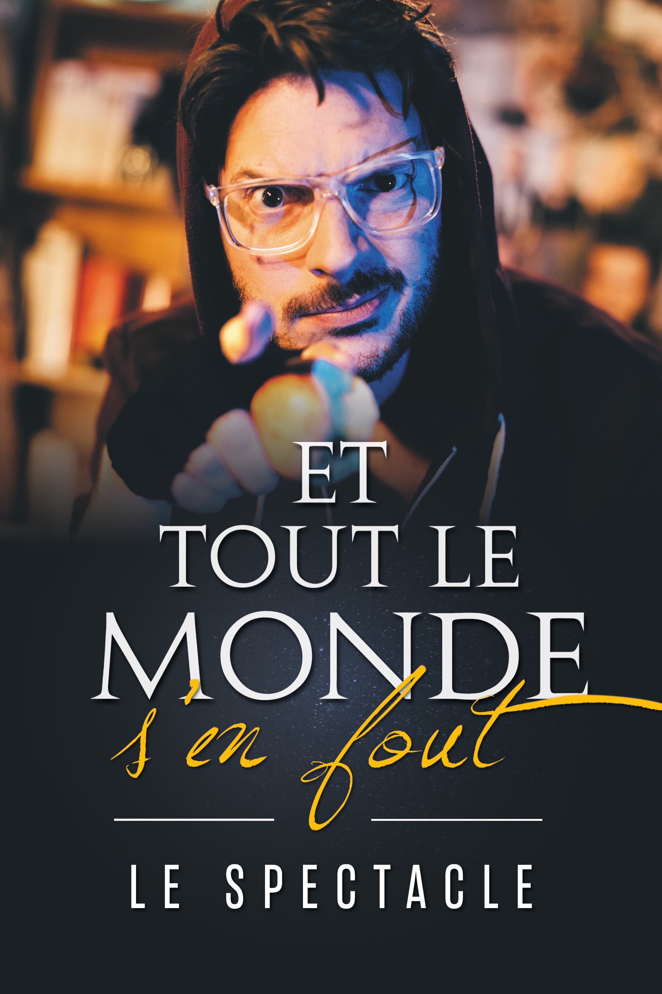 ET TOUT LE MONDE S'EN FOUT