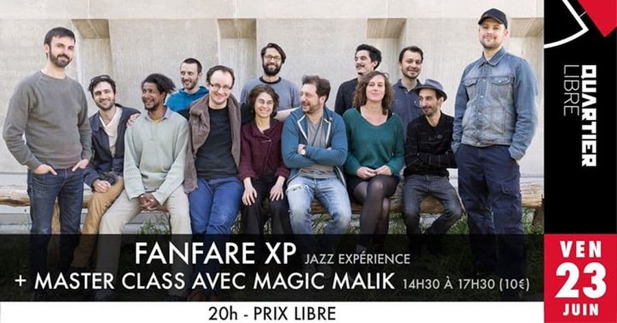 Fanfare XP + Master Class avec Magic Malik