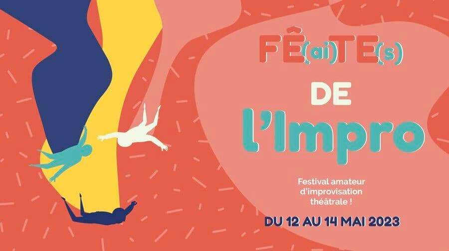 Fê(ai)te(s) de l'Impro