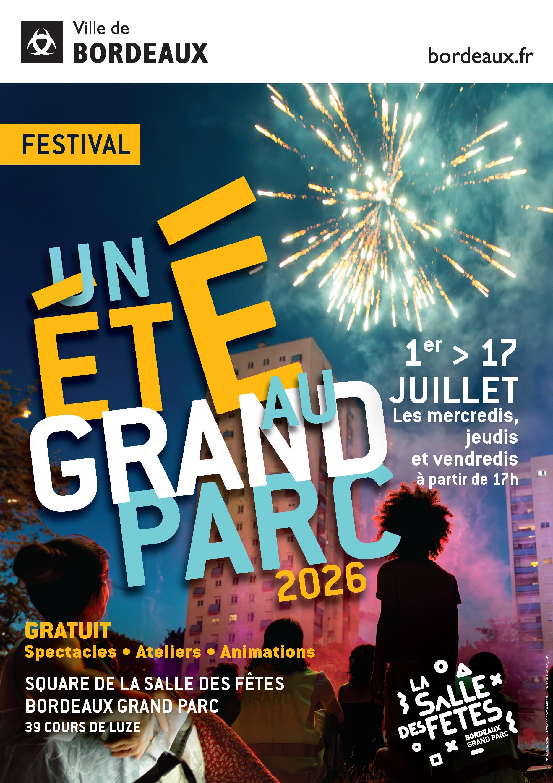 Festival Un Été au Grand Parc #7 : programme estival gratuit à Bordeaux