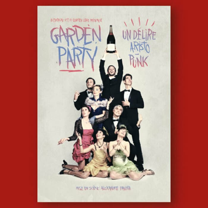 GARDEN PARTY – LA COMPAGNIE N°8
