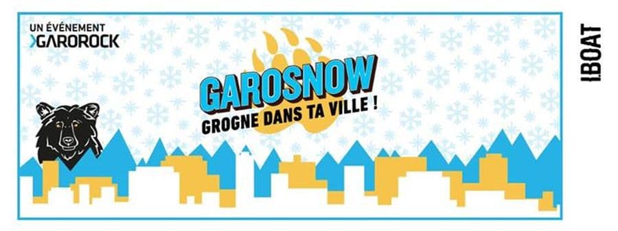 Garosnow grogne dans ta ville