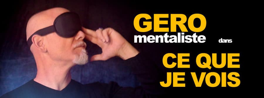 GERO dans CE QUE JE VOIS